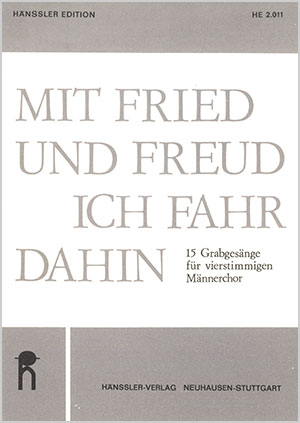 Kurig: 15 Grabgesänge "Mit Fried und Freud" - Noten | Carus-Verlag