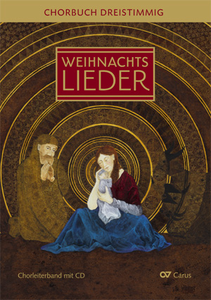 Advents- und Weihnachtslieder: Chorbuch 3stimmig - Sheet music | Carus-Verlag