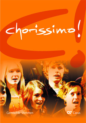chorissimo! orange. School choir book for mixed voices - Sheet music | Carus-Verlag
