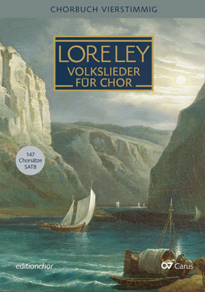 Loreley (SATB). Volkslieder für Chor - Noten | Carus-Verlag