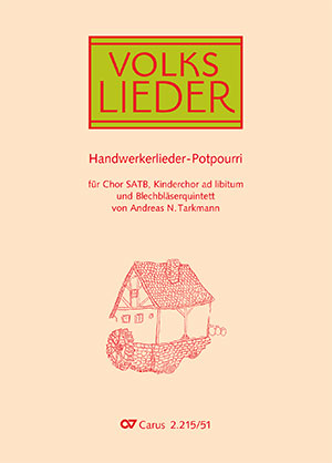 Potpourri Handwerkerlieder - Sheet music | Carus-Verlag