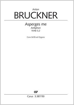 Bruckner: Asperges me - Noten | Carus-Verlag