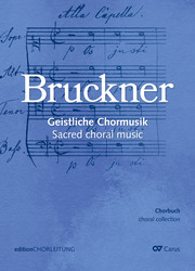 Bruckner: Recueil de musique Bruckner. Musique chorale sacrée