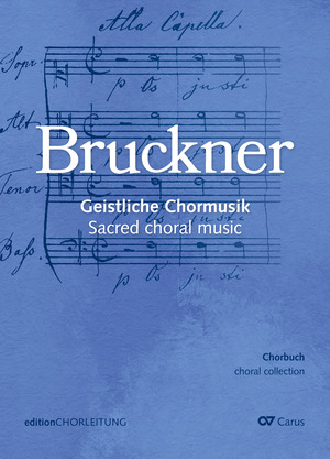 Anton Bruckner: Choral Collection Bruckner. Sacred choral music - Sheet music | Carus-Verlag