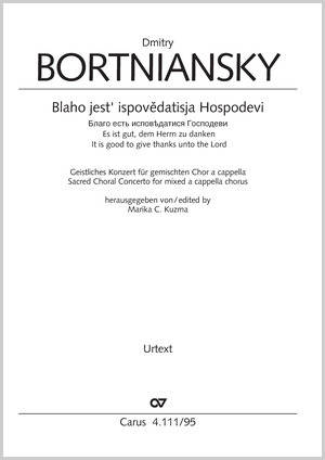 Bortniansky: Blaho jest' ispovedatisja Hospodevi (It is good to give thanks unto the Lord) - Partition | Carus-Verlag