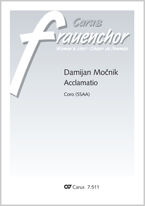 Mocnik: Acclamatio - Sheet music | Carus-Verlag