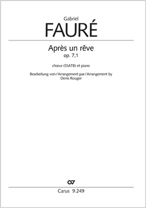 Fauré: Après un rêve - Sheet music | Carus-Verlag