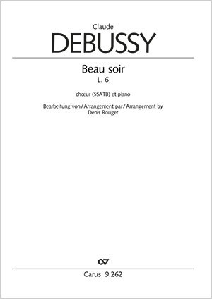 Debussy: Beau soir - Sheet music | Carus-Verlag