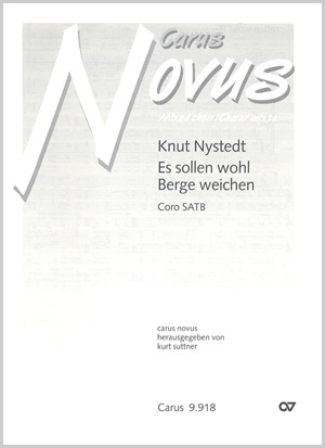 Nystedt: Es sollen wohl Berge weichen - Noten | Carus-Verlag