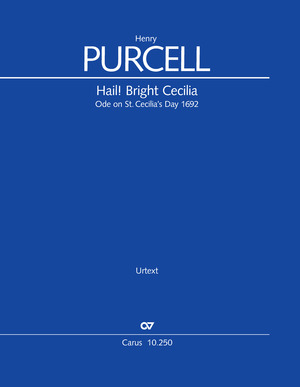 Purcell: Hail! Bright Cecilia. Ode on St. Cecilia's Day 1692 - Partition | Carus-Verlag