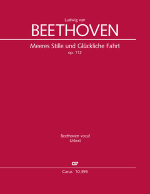 Beethoven: Meeres Stille und Glückliche Fahrt - Noten | Carus-Verlag