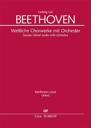 Beethoven: Weltliche Chorwerke - Sheet music | Carus-Verlag