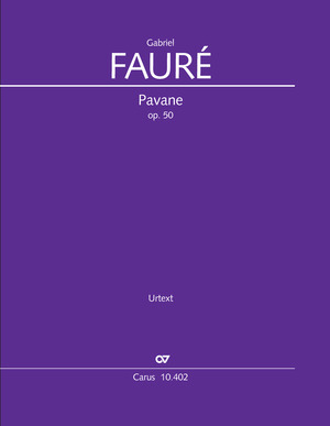 Fauré: Pavane - Noten | Carus-Verlag
