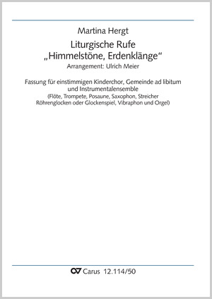 Hergt: Liturgische Rufe "Himmelstöne, Erdenklänge" - Noten | Carus-Verlag