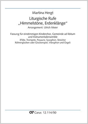 Hergt: Liturgische Rufe "Himmelstöne, Erdenklänge"