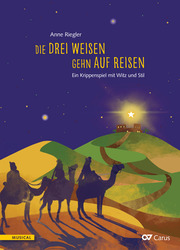 Riegler: Die drei Weisen gehn auf Reisen