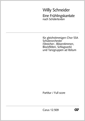 Schneider: Frühlingskantate - Noten | Carus-Verlag