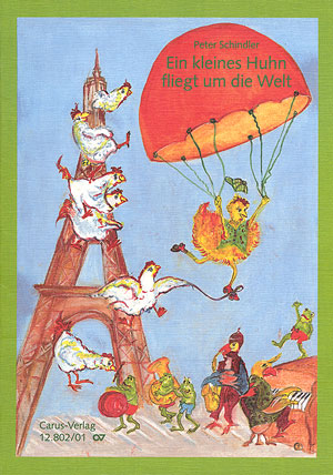 Schindler: Ein kleines Huhn fliegt um die Welt