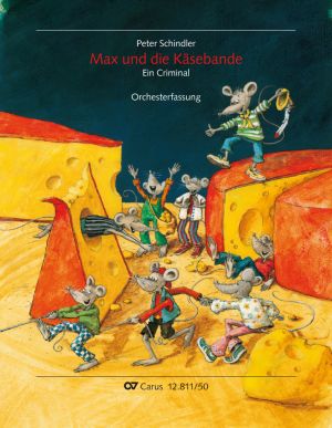Schindler: Max et la bande des fromages - Partition | Carus-Verlag
