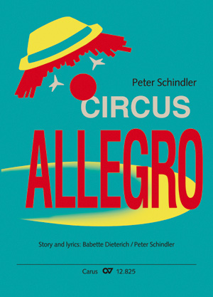 Schindler: Circus Allegro - Sheet music | Carus-Verlag