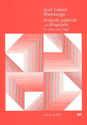 Rheinberger: Andante pastorale und Rhapsodie - Partition | Carus-Verlag