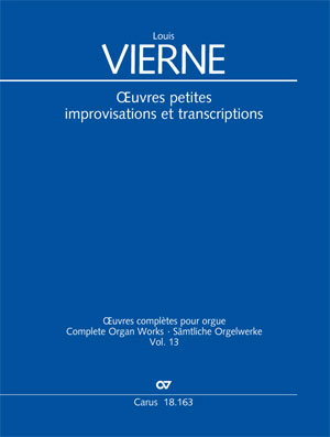 Vierne: Smaller works, improvisations and transcriptions - Sheet music | Carus-Verlag