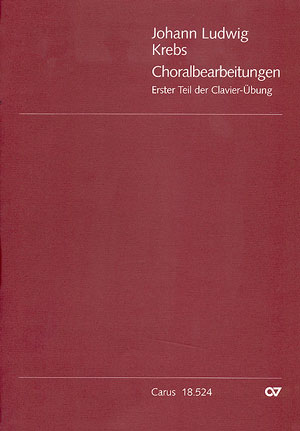 Krebs: Chorale arrangements. First part of the Clavier-Übung