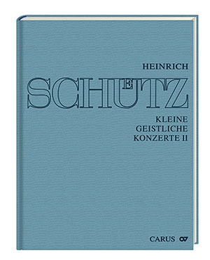 Schütz: Kleine geistliche Konzerte II. 31 geistliche Konzerte für 1-5 Singstimmen und Bc (Complete edition, vol. 10)