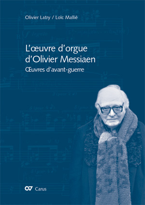L'œuvre d'orgue d'Olivier Messiaen - Books | Carus-Verlag
