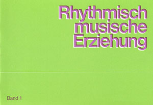 Rhythmisch-musische Erziehung