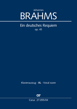 Brahms: A German Requiem - Sheet music | Carus-Verlag
