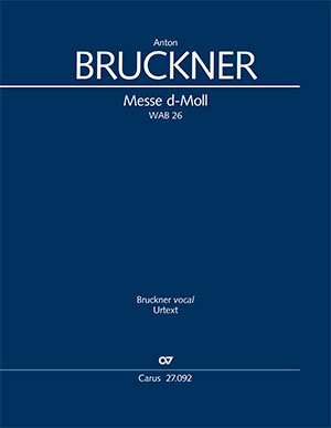 Bruckner: Mass in D minor - Sheet music | Carus-Verlag