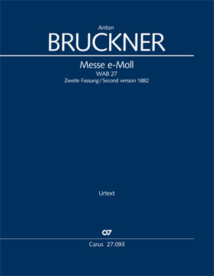 Bruckner: Messe en mi mineur - Partition | Carus-Verlag
