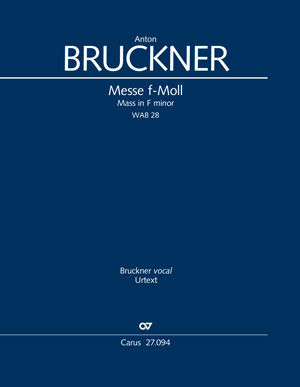 Bruckner: Messe en fa mineur - Partition | Carus-Verlag