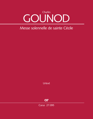 Gounod: Messe solennelle de sainte Cécile - Sheet music | Carus-Verlag