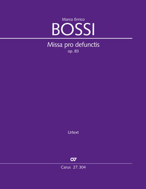 Bossi: Missa pro defunctis op. 83 - Sheet music | Carus-Verlag
