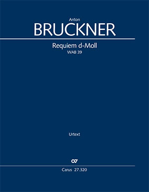 Bruckner: Requiem in D minor - Sheet music | Carus-Verlag