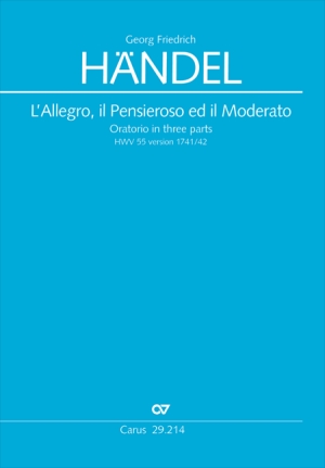 Händel: L'Allegro, il Pensieroso ed il Moderato - Sheet music | Carus-Verlag
