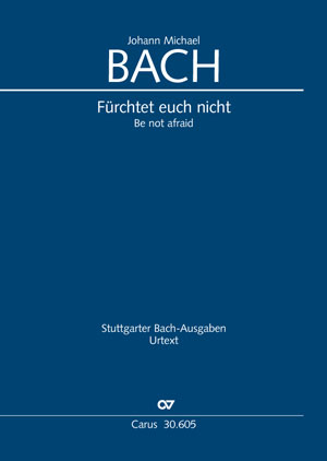 Bach: Be not afraid