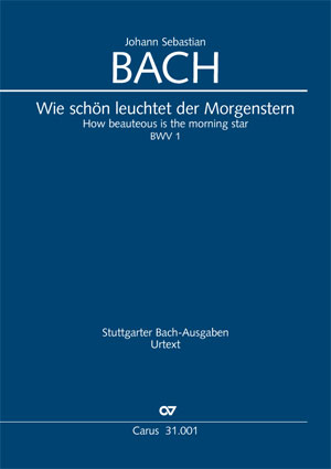 Bach: How beauteous is the morning star - Sheet music | Carus-Verlag
