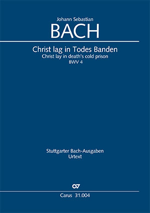 Bach: Christ lag in Todesbanden - Partition | Carus-Verlag