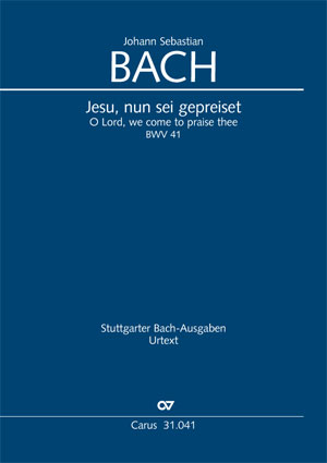 Johann Sebastian Bach: Jesu, nun sei gepreiset - Noten | Carus-Verlag