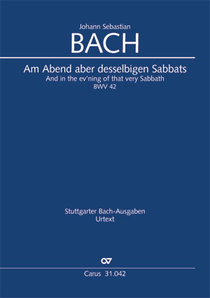 Bach: And in the ev'ning of that very Sabbath - Sheet music | Carus-Verlag
