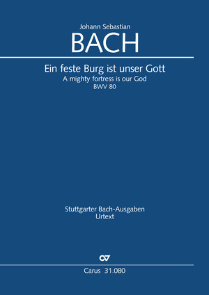 Bach: Ein feste Burg ist unser Gott - Noten | Carus-Verlag