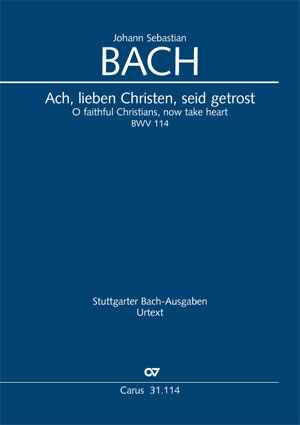 Bach: O faithful Christians, now take heart - Sheet music | Carus-Verlag