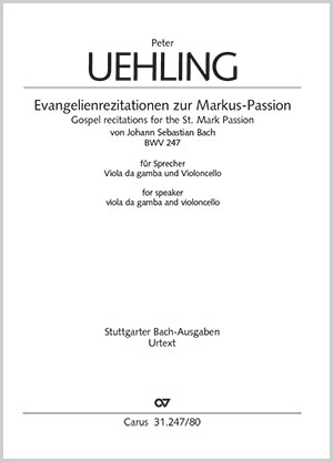 Bach: Gospel recitations for the St. Mark Passion
