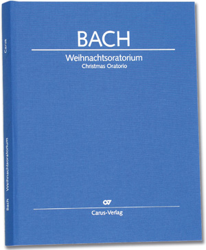 Bach: Weihnachtsoratorium - Noten | Carus-Verlag