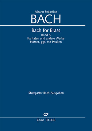 Bach: Bach for Brass 6 - Sheet music | Carus-Verlag