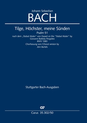 Bach: Tilge, Höchster, meine Sünden