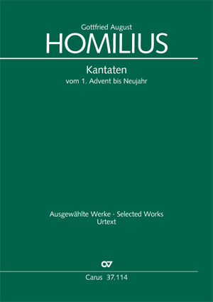 Homilius: Kantaten vom 1. Advent bis Neujahr. Werkausgabe